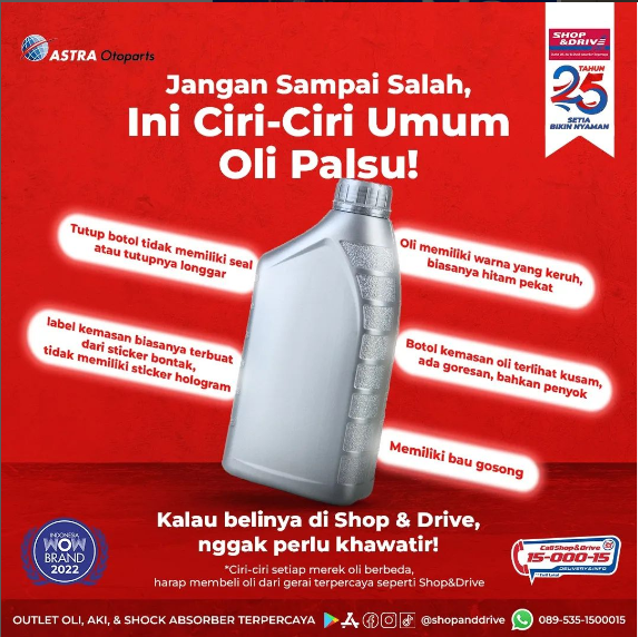 Waspadai Oli Palsu, #SahabatShopAndDrive! Beli Oli Asli dan Terpercaya di Shop & Drive!